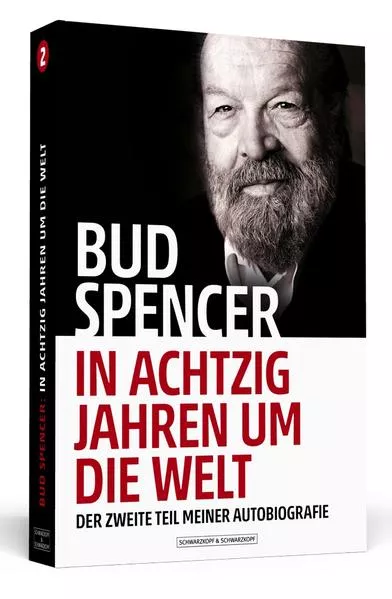 Cover: Bud Spencer – In achtzig Jahren um die Welt