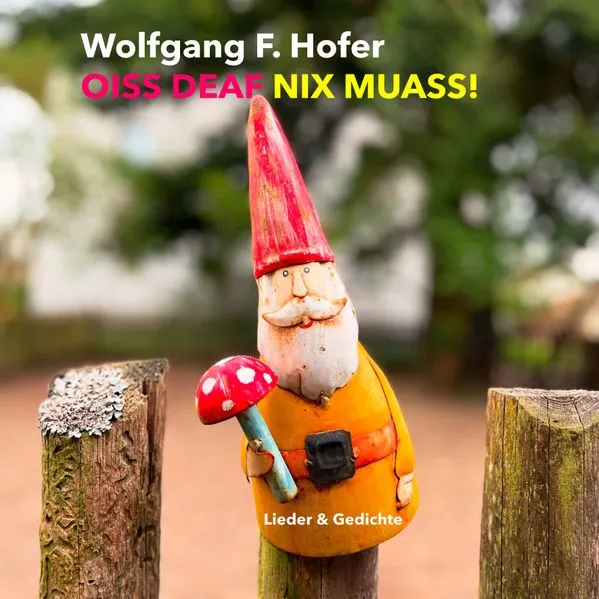Oiss deaf, nix muass!