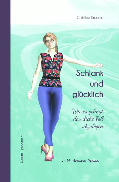 Schlank und glücklich