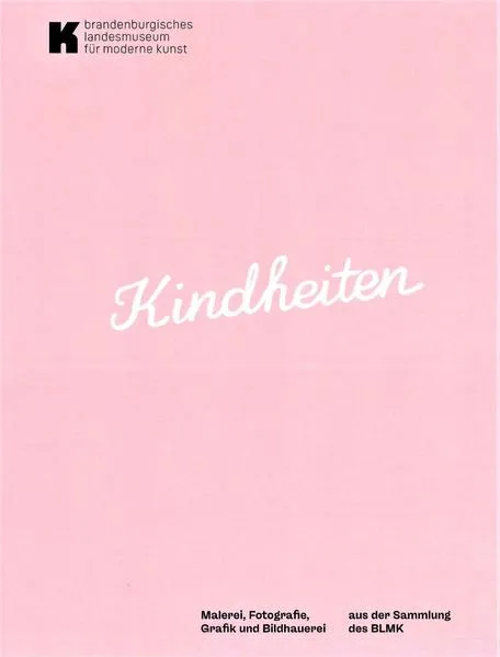 Kindheiten