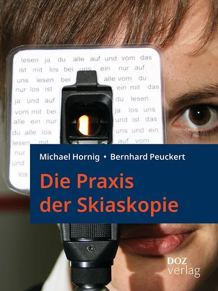 Die Praxis der Skiaskopie