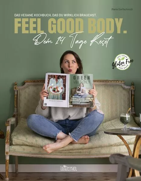 Cover: FEEL GOOD BODY. Dein 14 Tage Reset