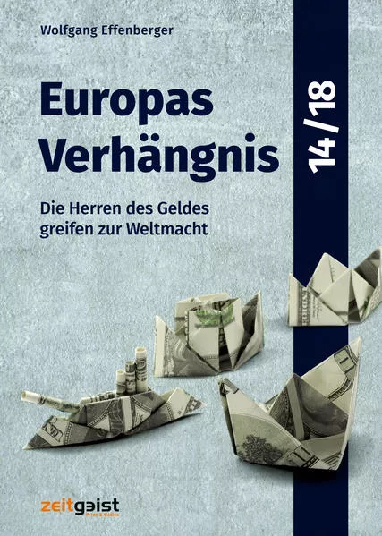 Cover: Europas Verhängnis 14/18