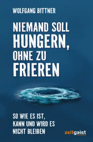 Cover: Niemand soll hungern, ohne zu frieren