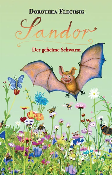 Cover: Sandor Der geheime Schwarm