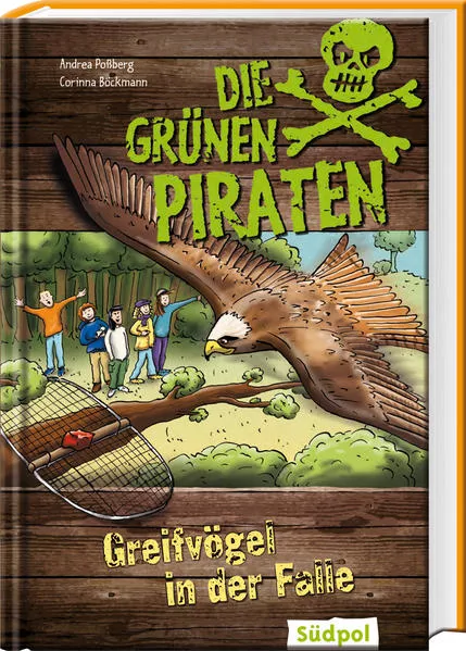 Cover: Die Grünen Piraten - Greifvögel in der Falle