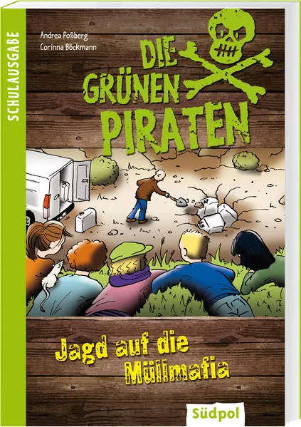 Cover: Die Grünen Piraten - Jagd auf die Müllmafia