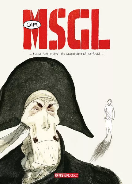 Cover: MSGL – Mein schlecht gezeichnetes Leben