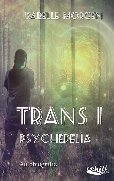 TRANS I : Psychedelia