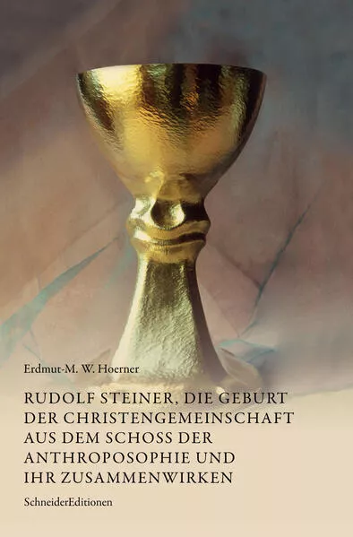 Rudolf Steiner, die Geburt der Christengemeinschaft aus dem Schoß der Anthroposophie und ihr Zusammenwirken</a>