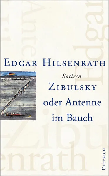 Cover: Zibulsky oder Antenne im Bauch