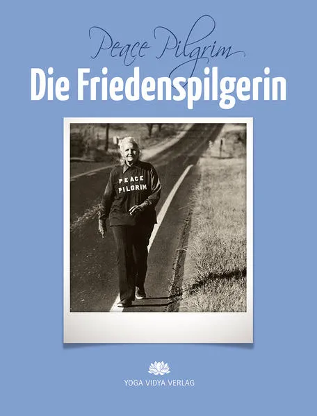 Cover: Die Friedenspilgerin