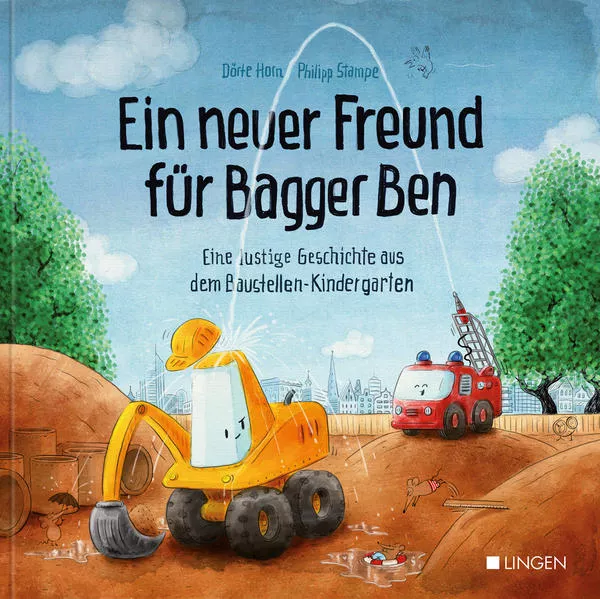 Cover: Ein neuer Freund für Bagger Ben - Eine lustige Geschichte aus dem Baustellen-Kindergarten