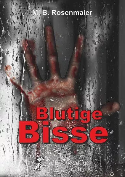 Cover: Blutige Bisse