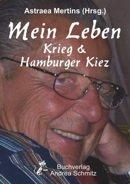 Cover: Mein Leben – Krieg & Hamburger Kiez