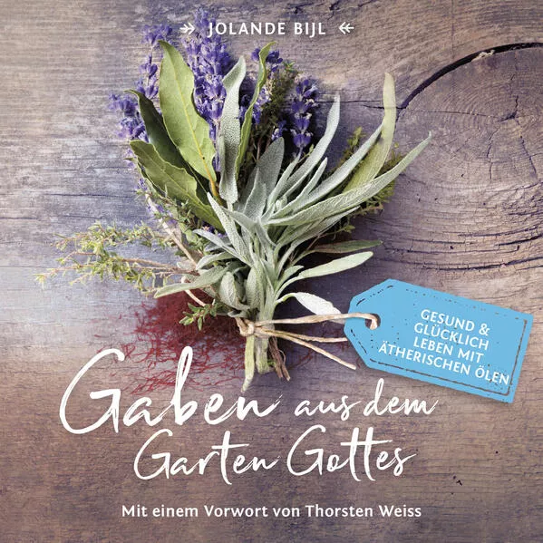 Cover: Gaben aus dem Garten Gottes