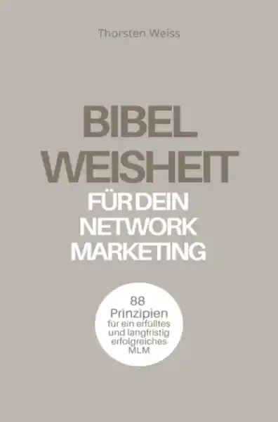 Bibelweisheit für dein Network Marketing</a>