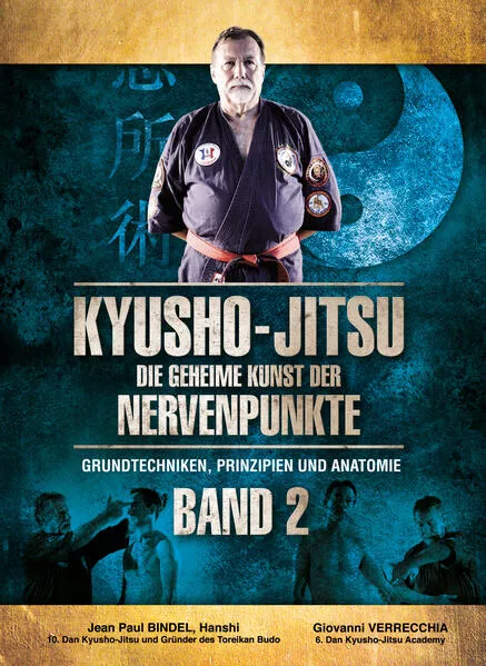 Cover: Kyusho-Jitsu Die Geheime Kunst der Nervenpunkte Band 2