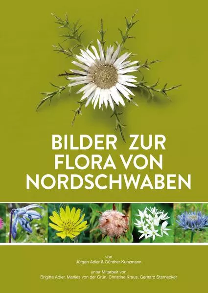 Cover: Bilder zur Flora von Nordschwaben