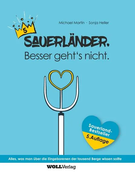 Sauerländer. Besser geht nicht.