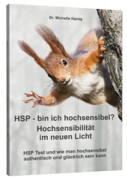 Cover: HSP - bin ich hochsensibel? Hochsensibilität im neuen Licht