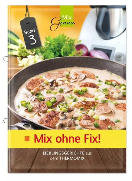 Cover: Mix ohne Fix - BAND 3!