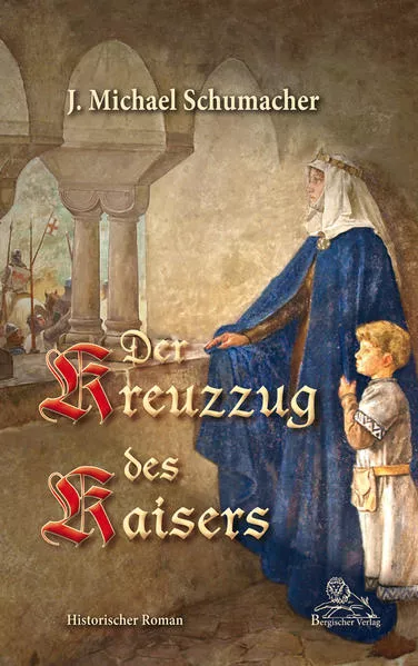 Cover: Der Kreuzzug des Kaisers