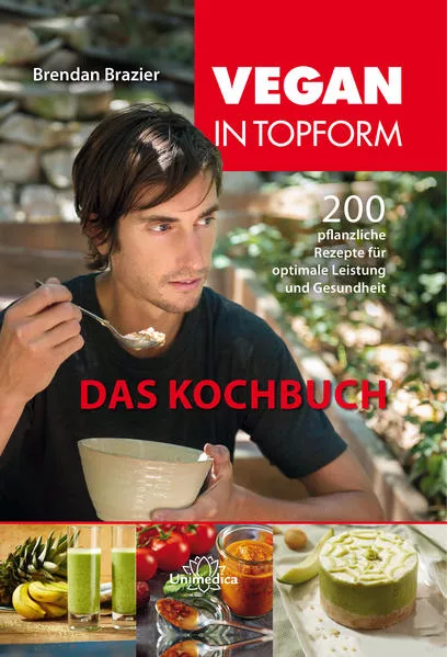 Cover: Vegan in Topform - Das Kochbuch