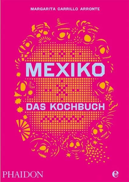 Mexiko-Das Kochbuch