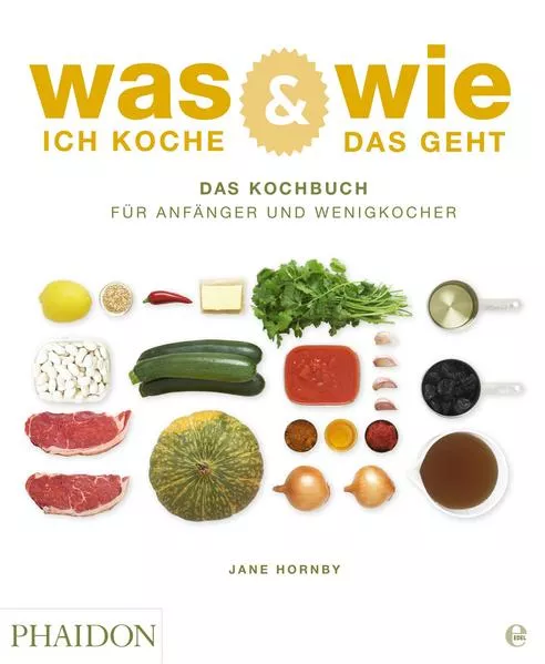 Cover: Was ich koche & wie das geht