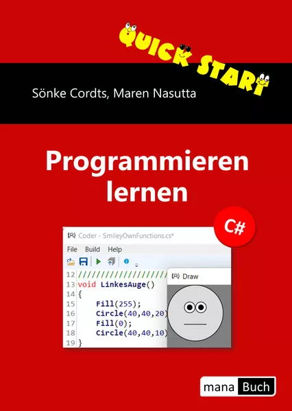 Cover: Quick Start Programmieren lernen C#