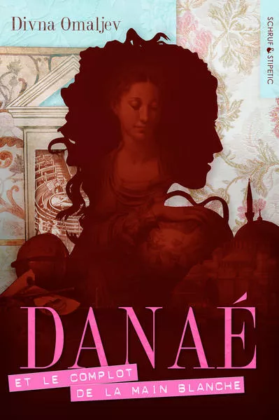 Cover: Danaé et le Complot de la Main Blanche
