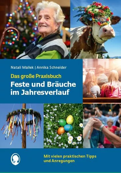Cover: Feste und Bräuche im Jahresverlauf. Das große Praxisbuch