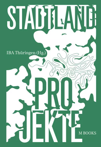 Cover: StadtLand Projekte
