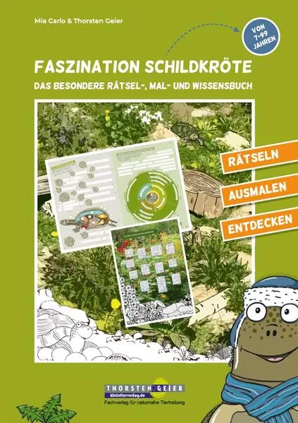 Cover: Faszination Schildkröte - das besondere Rätsel-, Mal- und Wissensbuch