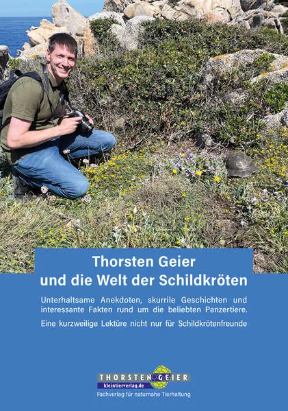 Cover: Thorsten Geier und die Welt der Schildkröten