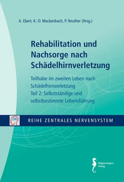 Rehabilitation und Nachsorge nach Schädelhirnverletzung