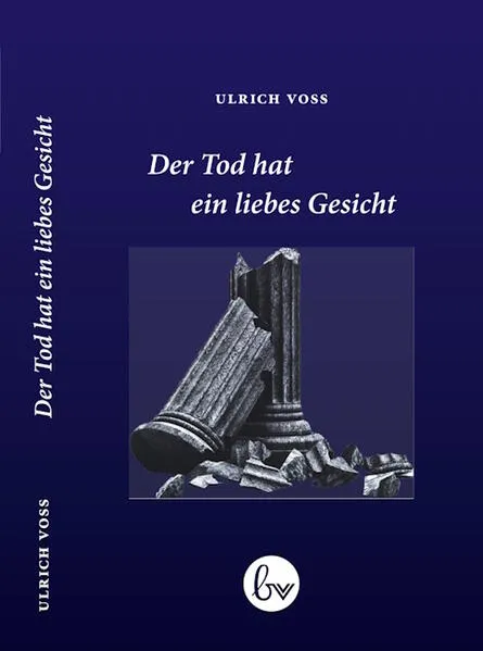 Der Tod hat ein liebes Gesicht</a>