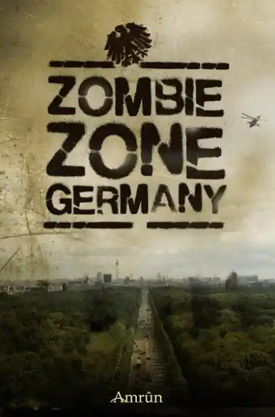Cover: Zombie Zone Germany: Die Anthologie