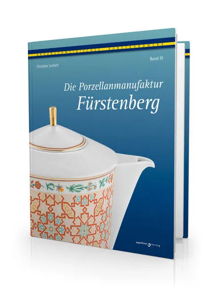 Cover: Die Porzellanmanufaktur Fürstenberg, Band III