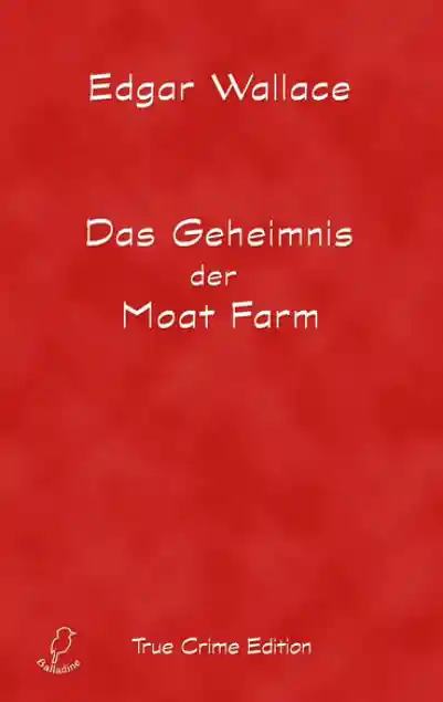 Cover: Das Geheimnis der Moat Farm
