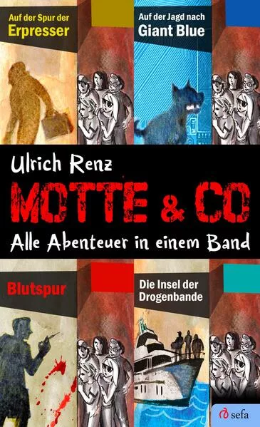 Motte & Co. Alle Abenteuer in einem Band</a>