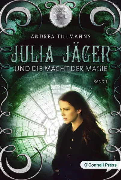 Cover: Julia Jäger und die Macht der Magie