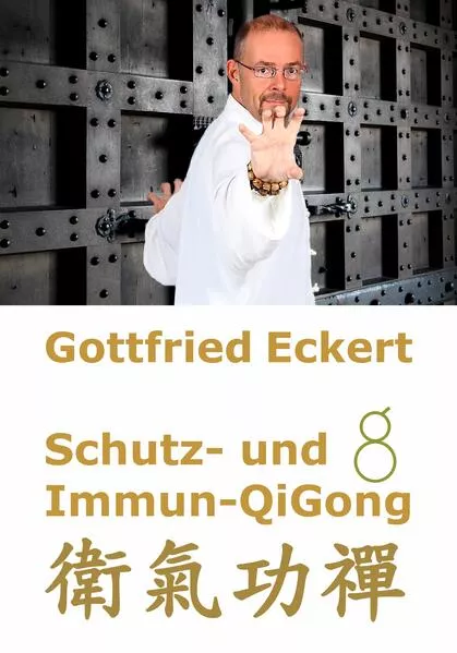 Schutz- und Immun-QiGong