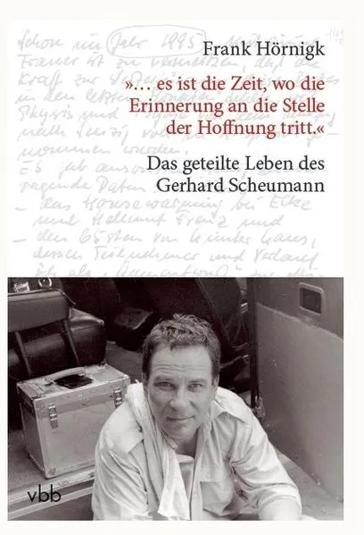 Cover: „… es ist die Zeit, wo die Erinnerung an die Stelle der Hoffnung tritt.“