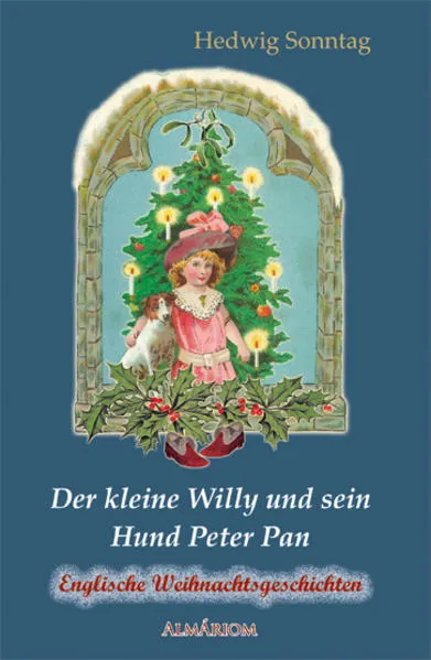 Der kleine Willy und sein Hund Peter Pan