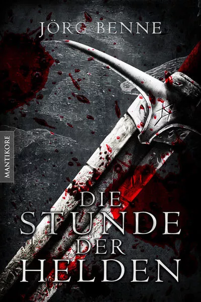 Cover: Die Stunde der Helden (Fantasy Roman)