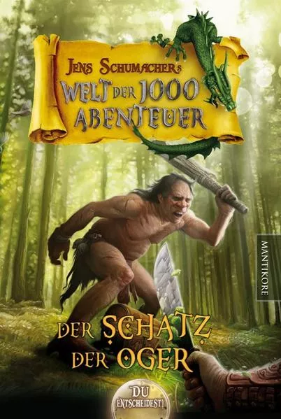 Die Welt der 1000 Abenteuer - Der Schatz der Oger: Ein Fantasy-Spielbuch</a>
