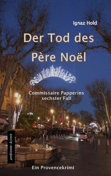 Cover: DER TOD DES PÈRE NOËL