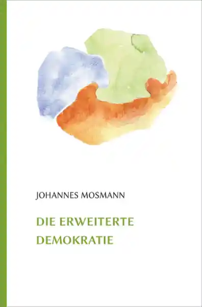 Cover: Die erweiterte Demokratie